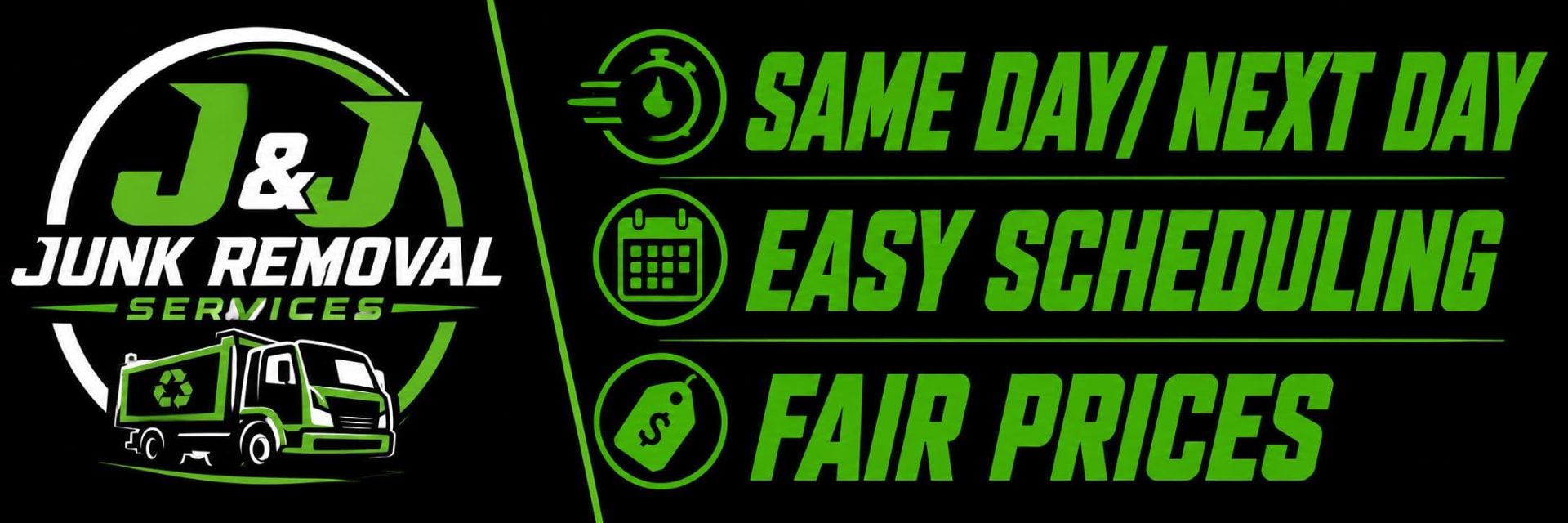 J&J Junk Removal Services — same day/next day, easy scheduling, fair prices